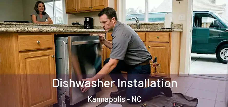 Dishwasher Installation Kannapolis - NC