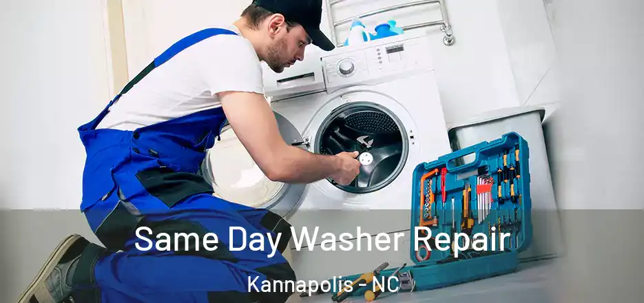  Same Day Washer Repair Kannapolis - NC